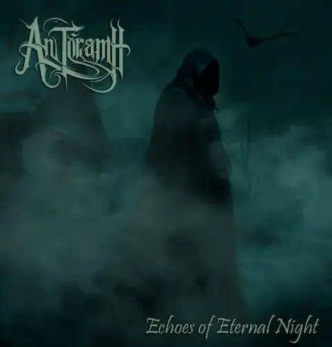 AN TORAMH / ECHOES OF ETERNAL NIGHT