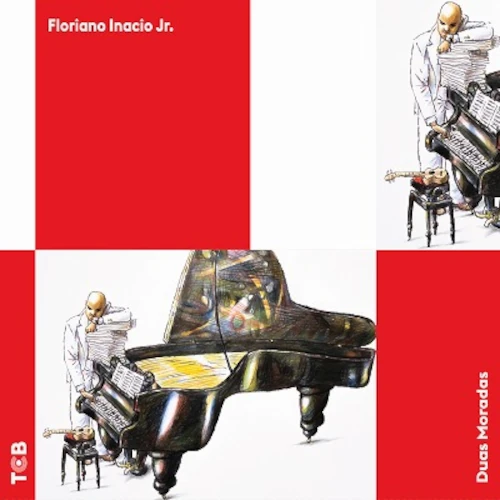 FLORIANO INACIO JR. / フロリアーノ・イナシオ / Duas Moradas