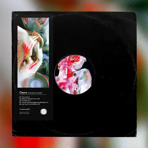 CLEYRA / REMEMBER THIS BODY?