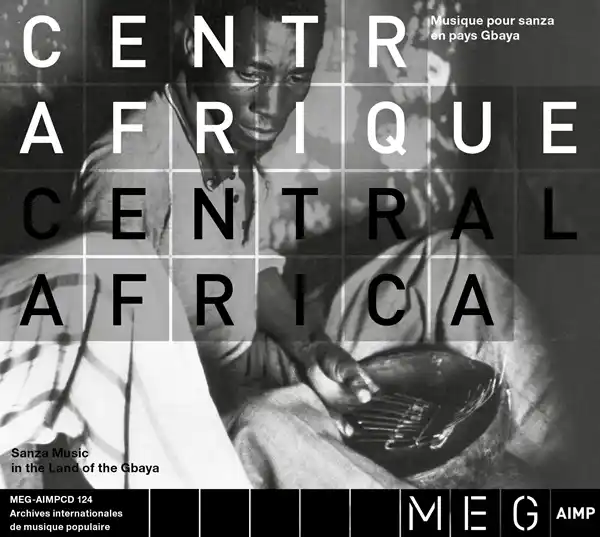 V.A. (CENTRAFRIQUE - CENTRAL AFRICA) / CENTRAFRIQUE - CENTRAL AFRICA SANZA MUSIC IN THE LAND OF THE GBAYA