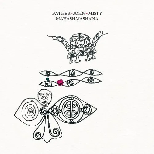 FATHER JOHN MISTY / ファーザー・ジョン・ミスティー / MAHASHMASHANA