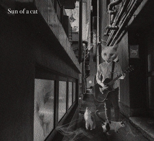 Ryo Kudara / Sun of a cat