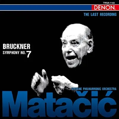 LOVRO VON MATACIC / ロヴロ・フォン・マタチッチ / ブルックナー: 交響曲第7番 / リハーサル風景 (2025年リマスタリング)