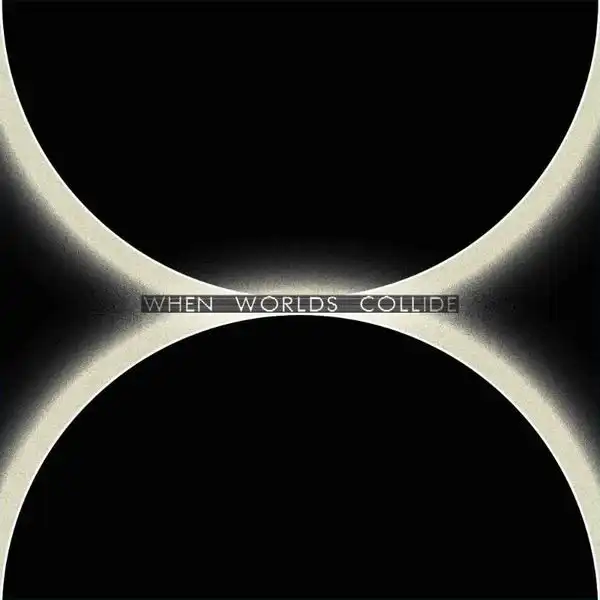 V.A. (NOISE / AVANT-GARDE) / WHEN WORLDS COLLIDE