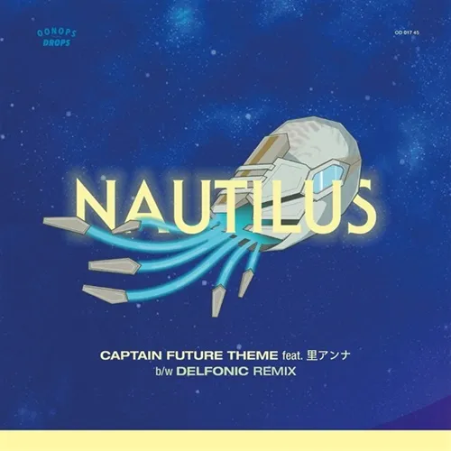 NAUTILUS / CAPTAIN FUTURE TEAM (7")