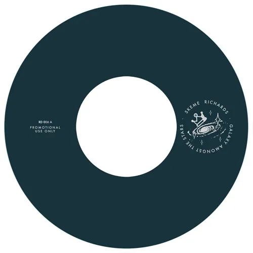 SKEME RICHARDS / スキーム・リチャーズ / GALAXXY AMONGST THE STARS / A NOSTALGIC FUTURE (7")