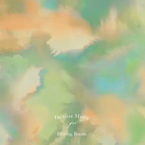 Incense Music for Bed Room / インセンス・ミュージック
