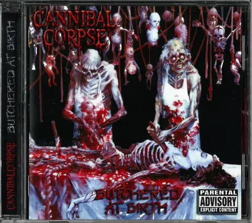 CANNIBAL CORPSE / カンニバル・コープス / BUTCHERED AT BIRTH