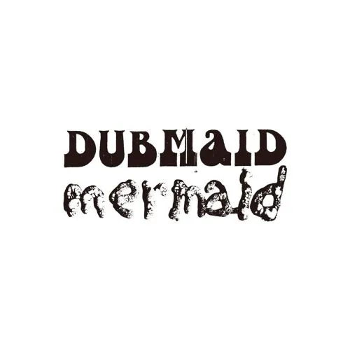 MERMAID (REGGAE) / DUBMAID