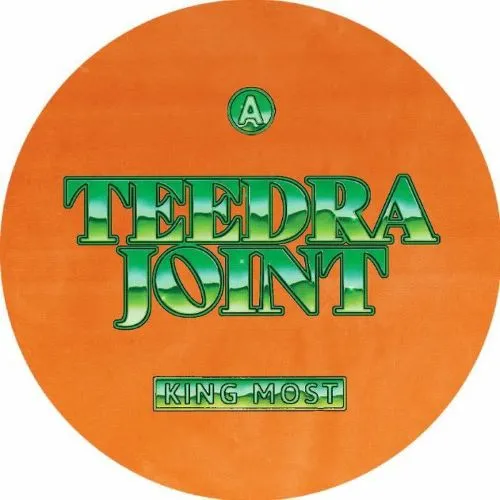 KING MOST / TEEDRA JOINT