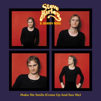 STEVE HARLEY & COCKNEY REBEL / スティーブ・ハーレイ・アンド・コックニー・レベル / MAKE ME SMILE [7"]