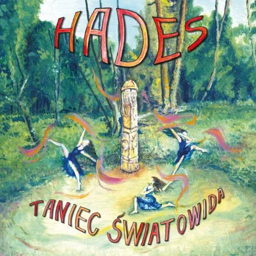 HADES (POLAND) / TANIEC SWIATOWIDA