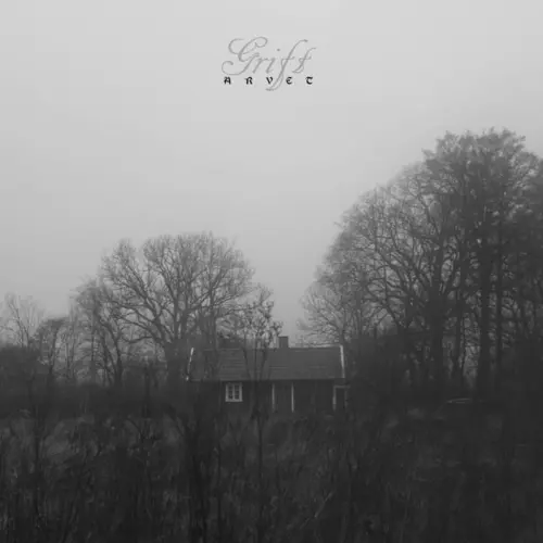 GRIFT / ARVET