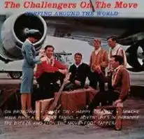 CHALLENGERS / チャレンジャーズ / チャレンジャーズ・オン・ザ・ムーヴ (ボーナストラック入り)