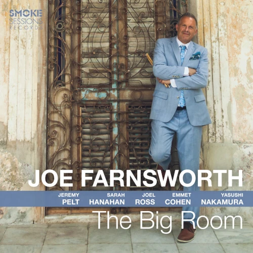 JOE FARNSWORTH / ジョー・ファンズワース / Big Room