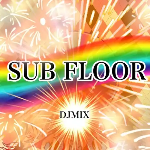 DJ TAIGA / SUB FLOOR
