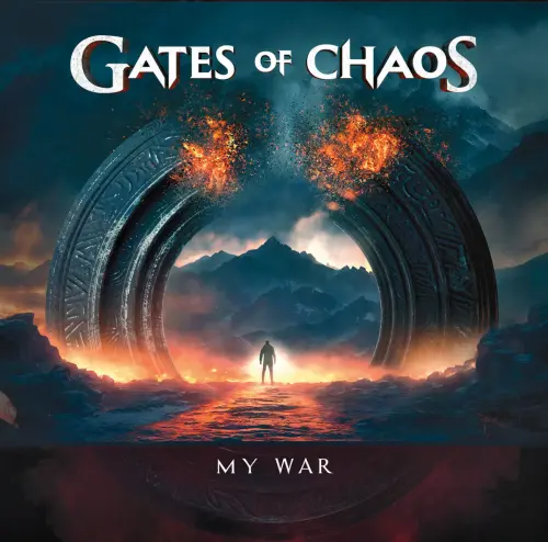 GATES OF CHAOS / MY WAR