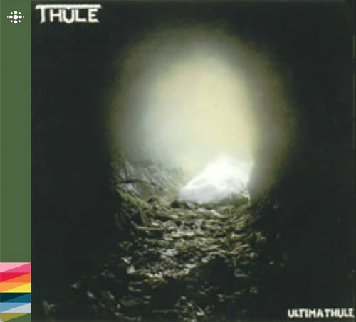 THULE / ULTIMA THULE - REMASTER