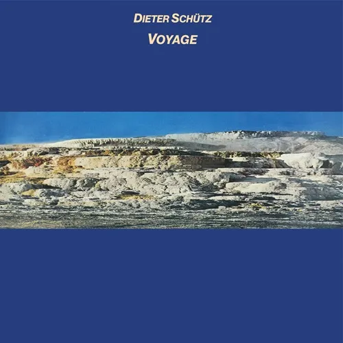 DIETER SCHUTZ / VOYAGE: LIMITED VINYL