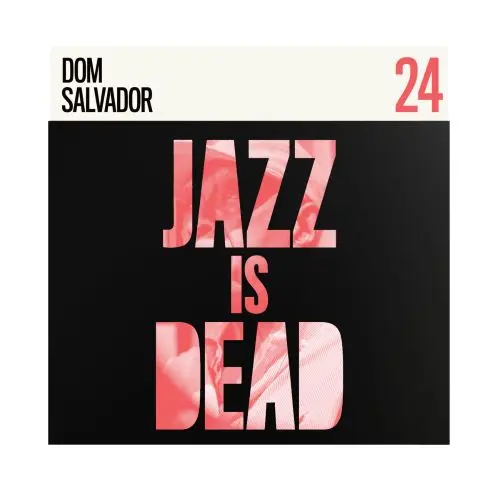 DOM SALVADOR / ドン・サルヴァドール / DOM SALVADOR JID024