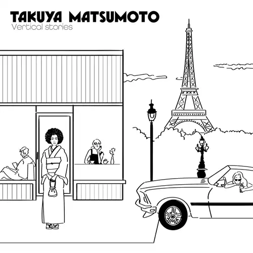 TAKUYA MATSUMOTO / VERTICAL STORIES (2LP)