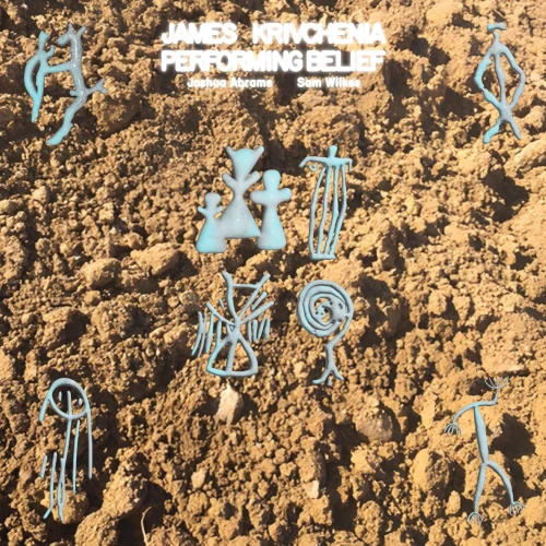 JAMES KRIVCHENIA / Performing Belief(LP)