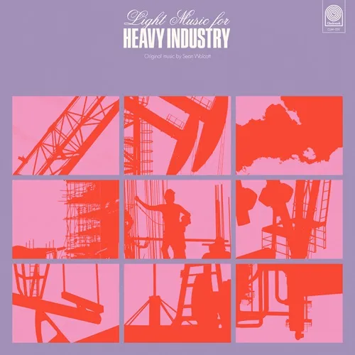 SEAN WOLCOTT / LIGHT MUSIC FOR HEAVY INDUSTRY (LP)
