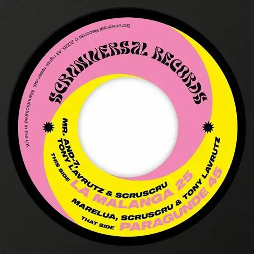 V.A. (SCRUNIVERSAL) / LA MALANGA 25/PARAGUNDE 45 (7")