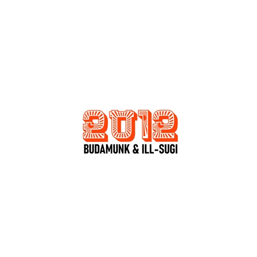 BUDAMUNK & ILL.SUGI / 2012 (CD-R)