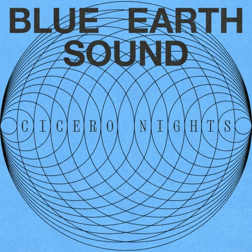 BLUE EARTH SOUND / ブルー・アース・サウンド / Cicero Nights(LP)