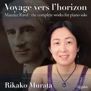RIKAKO MURATA / 村田理夏子 / VOYAGE VERS L'HORIZON / 水平線への旅