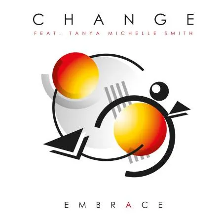 CHANGE (SOUL) / チェンジ / EMBRACE (FEAT.TANYA MICHELLE SMITH)
