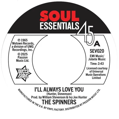 SPINNERS / スピナーズ / I'LL ALWAYS LOVE YOU / WHAT MORE COULD A BOY ASK FOR (7")