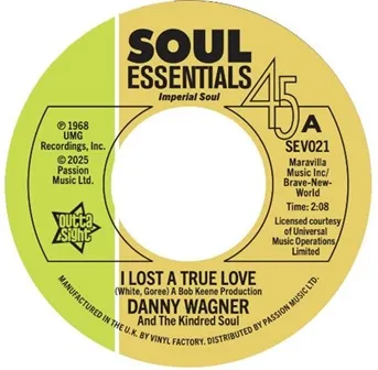 DANNY WAGNER / I LOST A TRUE LOVE / THIS THING CALLED LOVE (7")