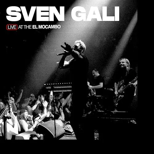 SVEN GALI / スヴェン・ガリ / LIVE AT THE EL MOCAMBO