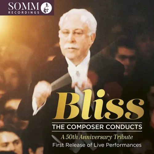ARTHUR BLISS / アーサー・ブリス / BLISS COMPOSER CONDUCTS