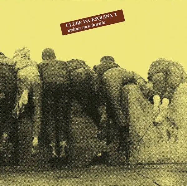 MILTON NASCIMENTO / ミルトン・ナシメント / CLUBE DA ESQUINA 2(2LP)