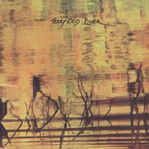TERRY REID / テリー・リード / RIVER