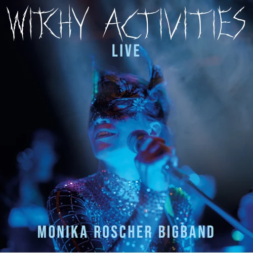 MONIKA ROSCHER / モニカ・ロッシャー / Witchy Activities - Live(2LP)