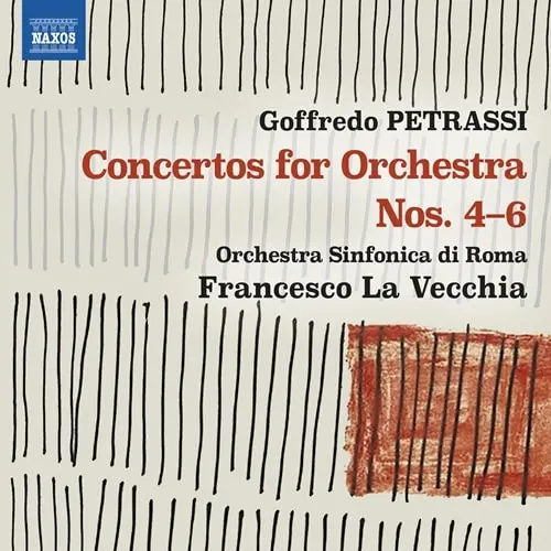 FRANCESCO LA VECCHIA / フランチェスコ・ラ・ヴェッキア / PETRASSI:CONCERTOS FOR ORCHESTRA NO.4-6