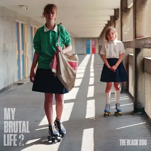 BLACK DOG / ブラック・ドッグ / MY BRUTAL LIFE 2 (CD)