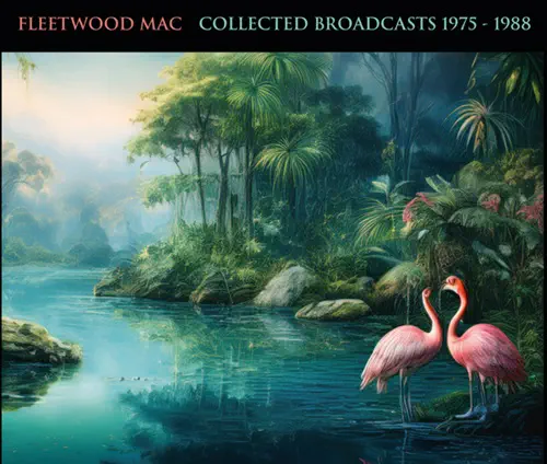FLEETWOOD MAC / COLLECTED BROADCASTS 1975-1988(5CD)