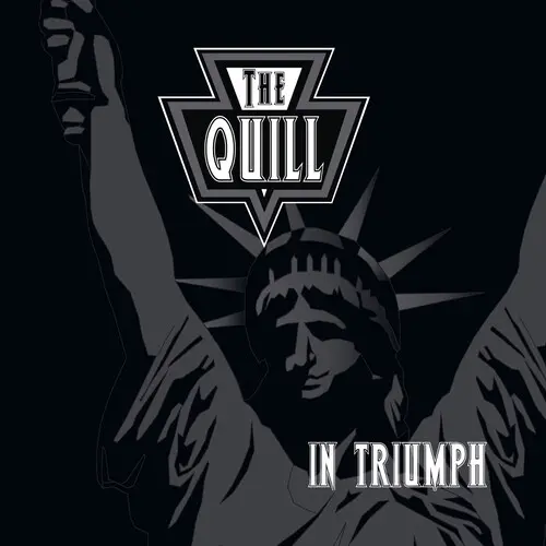 THE QUILL / クイル / IN TRIUMPH
