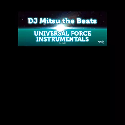 UNIVERSAL FORCE INSTRUMENTALS 限定アナログ2LP/DJ MITSU THE BEATS