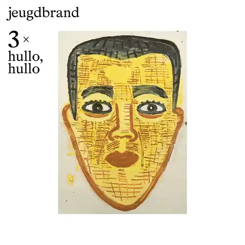 JEUGDBRAND / 3 X HULLO, HULLO