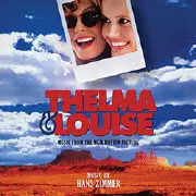 HANS ZIMMER / ハンス・ジマー / THELMA & LOUISE REMASTERED & EXPANDEDED LIMITED EDITION