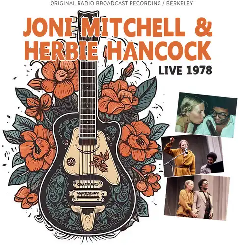 JONI MITCHELL & HERBIE HANCOCK / LIVE 1978 / RADIO BROADCAST