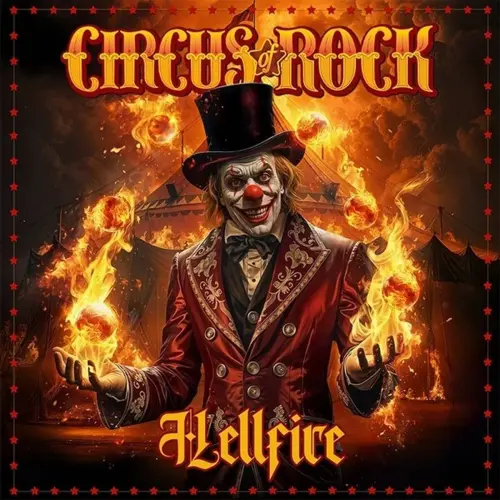 HELLFIRE/CIRCUS OF ROCK/サーカス・オヴ・ロック/バンド形態へ