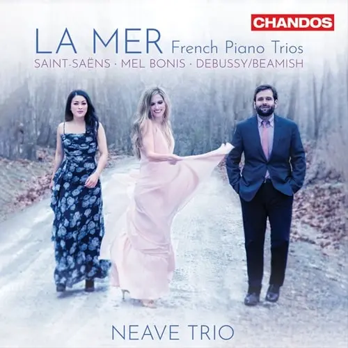 NEAVE TRIO / ニーヴ・トリオ / LA MER - FRENCH PIANO TRIOS