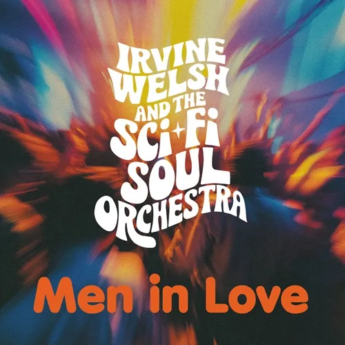 IRVINE WELSH / MEN IN LOVE (LP)